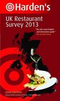 Harden's UK Restaurant Survey 2013. 1873721994 Book Cover
