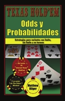 Texas Holdem Odds y Probabilidades: Estrategias de partidas con límite, sin límite y en torneos 0984143424 Book Cover