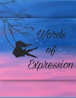 Words of Expression: Poetry B08XFJ55J6 Book Cover