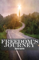 Freedom's Journey 1732975582 Book Cover