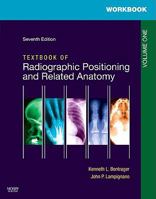 Textbook for Radiographic Positioning and Related Anatomy, Volume 1 0323054129 Book Cover
