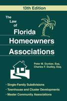 The Law of Florida Homeowners Associations 1493091921 Book Cover
