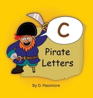 C Pirate Letters: Handwriting Story Lowercase Letter Formation (Handwriting Pirate Letters) 0473602490 Book Cover