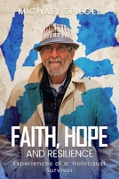 Faith, Hope and Resilience B0GY9YRFRC Book Cover