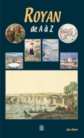 Royan de A à Z (French Edition) 2849104574 Book Cover