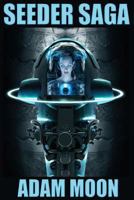 Seeder Saga: Deep 1-8 1492376043 Book Cover