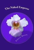 The Naked Emperor : Exposing the Coital Imperative 1494294532 Book Cover