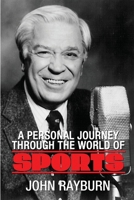 A Personal Journey Through the World of Sports B0CMC3SG6T Book Cover