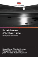 Expériences d'écotourisme (French Edition) 6206996883 Book Cover