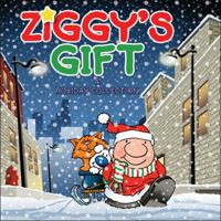 Ziggy's Gift: A Holiday Collection 0740755749 Book Cover