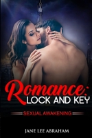 LOCK AND KEY(Book 1): SEXUAL AWAKENING 169321623X Book Cover