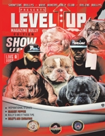 Level Up Magazine Bully Edition 1098355342 Book Cover