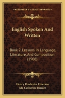 English Spoken and Written, Book 2 1436836263 Book Cover