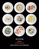 Koreatown: A Cookbook 0804186138 Book Cover