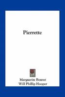 Pierrette 0548493901 Book Cover