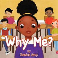 Why Me? 1950034224 Book Cover