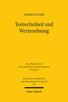 Testierfreiheit Und Werteordnung: Eine Rechtsvergleichende Untersuchung Anstossiger Letztwilliger Verfugungen in Deutschland, England Und Sudafrika 3161616448 Book Cover