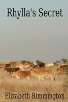 Rhylla's Secret 0648525775 Book Cover