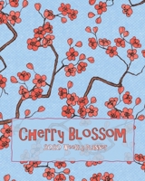 Cherry Blossom 2020 Weekly Planner : Blue and Pink Dated Calendar Notebook; Get Stuff Done with Goals Important Dates and to-Do Lists 1710958200 Book Cover