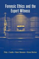 Forensic Ethics and the Expert Witness 1441942009 Book Cover