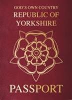 Yorkshire Passport 1855683571 Book Cover