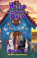 Hello My Name Is Oreo - Oreo's Tail 1495909220 Book Cover