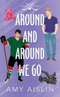 Around and Around We Go (Vermont Trailblazers) B0GV43MLST Book Cover