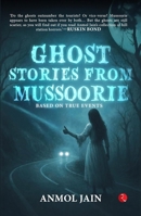 Ghost Stories from Mussoorie 9370030603 Book Cover