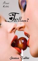 Titillami (Passioni Lesbiche #2) 1532892403 Book Cover