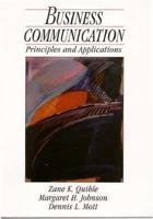 Business Communication: Principles and Applications 0133044297 Book Cover