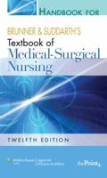 Handbook for Brunner & Suddarth's Textbook of Medical-Surgical Nursing 0781785928 Book Cover