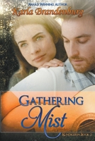 Gathering Mist B09HL8JN3F Book Cover