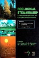 Ecological Stewardship: A Common Reference for Ecosystem Management : 3 Volume Set 0080432069 Book Cover