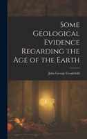 Some Geological Evidence Regarding the Age of the Earth 1018446877 Book Cover