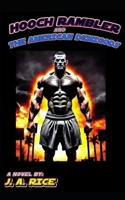 Hooch Rambler and The American Demi-Gods B0C1J3B8YS Book Cover