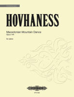 Hovhaness: Macedonian Mountain Dance, Op. 144 0300709994 Book Cover