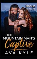 The Mountain Man's Captive 109081206X Book Cover