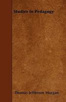 Studies In Pedagogy 0469349611 Book Cover