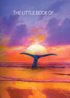 The Little Book Of... 1803815051 Book Cover
