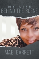 My Life behind the Scene 1644249839 Book Cover