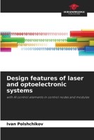 Design features of laser and optoelectronic systems 6202417579 Book Cover