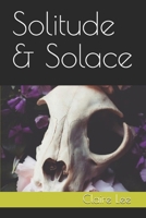 Solitude & Solace B0997W2PBM Book Cover