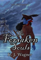 The Forsaken Soul 1069029734 Book Cover