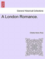 A London Romance. 1241212007 Book Cover