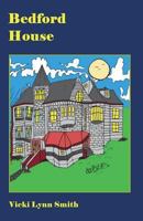 Bedford House 1718831439 Book Cover