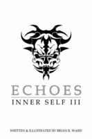 ECHOES: INNER SELF 3 141841140X Book Cover