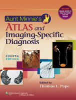 Aunt Minnie's Atlas and Imaging-Specific Diagnosis 0781741602 Book Cover