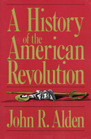 A History of the American Revolution 0306803666 Book Cover