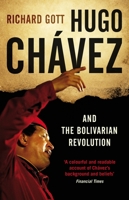 Hugo Chavez: The Bolivarian Revolution in Venezuela 1844675335 Book Cover