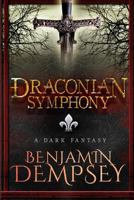 Draconian Symphony 1944056068 Book Cover